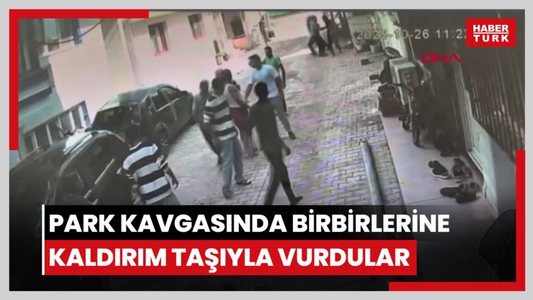 Park kavgasında birbirlerine kaldırım taşıyla vurdular