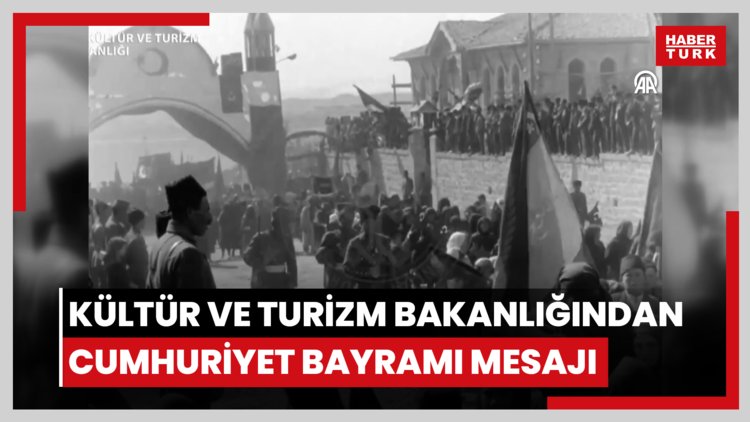 Kültür ve Turizm Bakanlığından 29 Ekim Cumhuriyet Bayramı mesajı