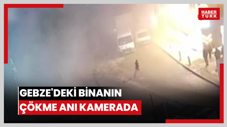 Gebze'deki binanın çökme anı kamerada