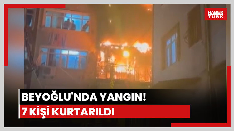 Beyoğlu'nda yangın! 7 kişi kurtarıldı