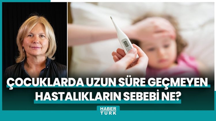 Çocuklarda uzun süre geçmeyen hastalıkların sebebi ne?