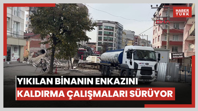 Gebze'de yıkılan binanın enkazını kaldırma çalışmaları sürüyor