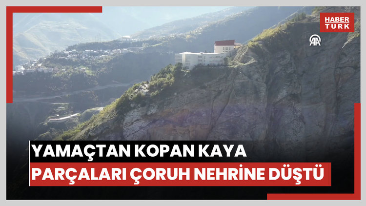 Yamaçtan kopan kaya parçaları Çoruh Nehrine düştü