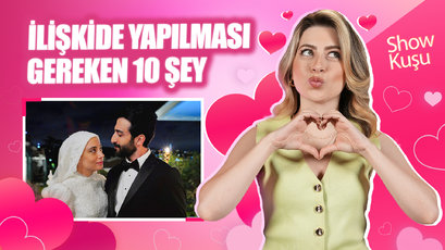 #NurAz ile bir ilişkide yapılması gereken 10 şey!