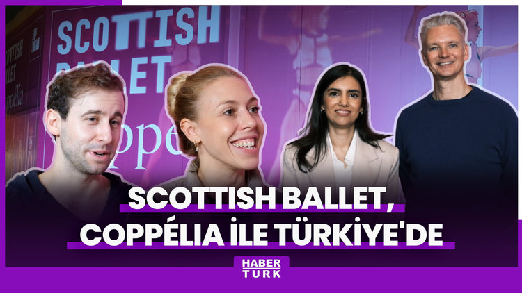 Scottish Ballet'in modern uyarlaması Coppélia ilk kez İstanbul'da