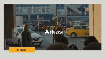 Veliaht 9. Bölüm Kamera Arkası