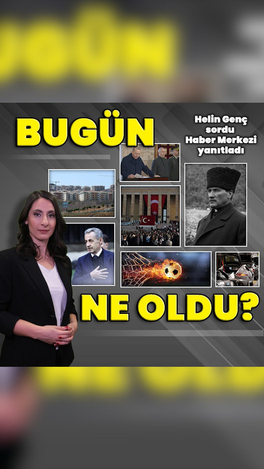 10 Kasım 2025: Bugün ne oldu? İşte günün öne çıkan haberleri
