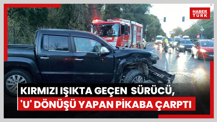 Sarıyer'de kırmızı ışıkta geçen ehliyetsiz sürücü, 'U' dönüşü yapan pikaba çarptı: 2'si çocuk 3 yaralı