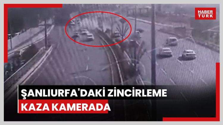 Şanlıurfa'daki zincirleme kaza kamerada: 2 ölü, 2 yaralı