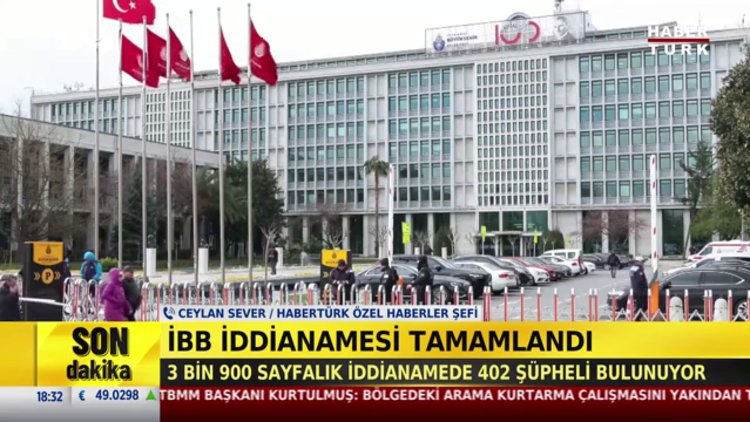 İBB iddianamesi tamamlandı