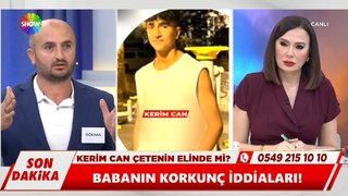 Kerim Can çetenin elinde mi?