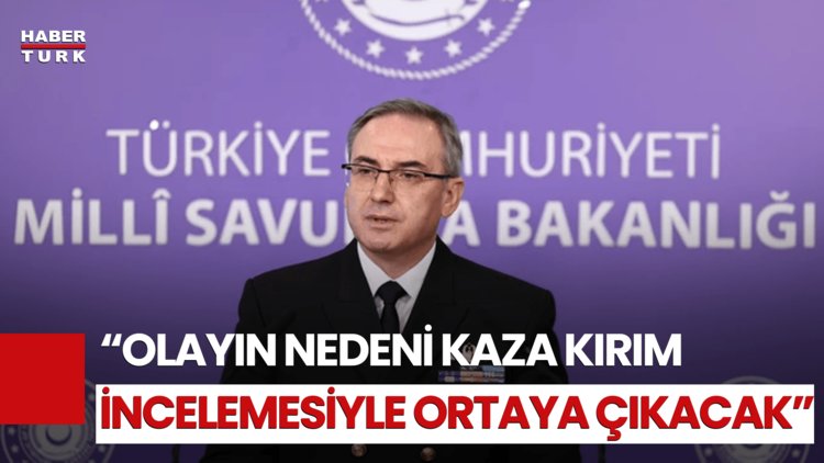 MSB Saat Saat Yaşananları Açıkladı: Uçak Kazasında Neler Yaşandı?
