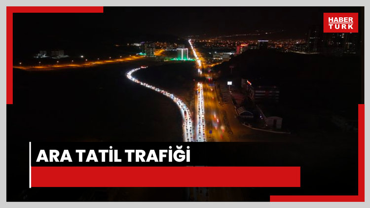 Ara tatil dönüşü ilde trafik yoğunluğu