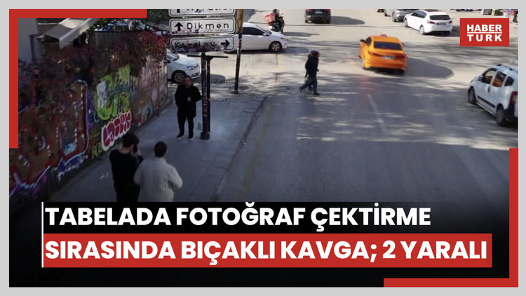 Tabelada fotoğraf çektirme sırasında bıçaklı kavga; 2 yaralı