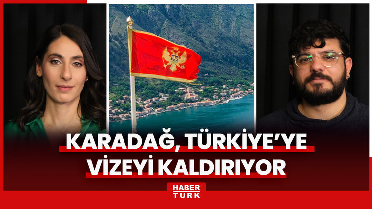 Karadağ Türkiye'ye getirdiği geçici vize sınırlamasını kaldırıyor: Neden getirmişti? Asıl sebep neydi?