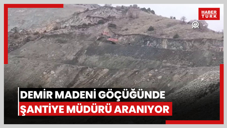 Demir madeni ocağında göçük altında kalan şantiye müdürünü arama çalışmaları sürüyor