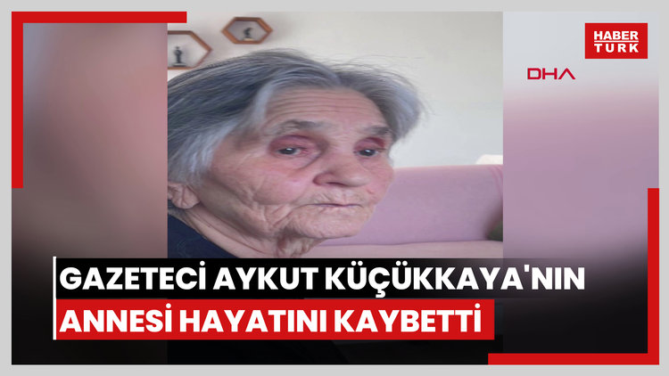 Balkondan düşen gazeteci Aykut Küçükkaya'nın annesi hayatını kaybetti