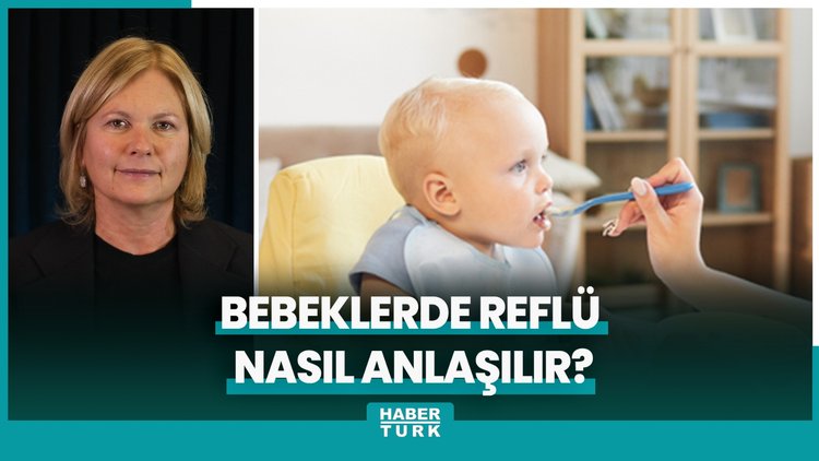 Bebeklerde reflü nasıl anlaşılır?