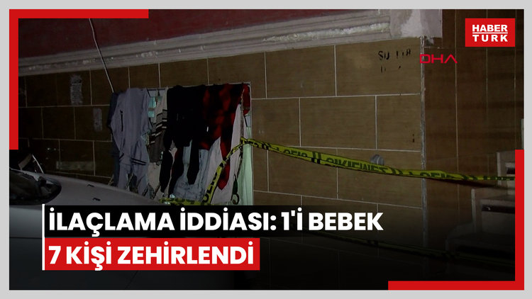 Esenyurt'ta yüksek dozlu ilaçlama iddiası: 1'i bebek 7 kişi zehirlendi