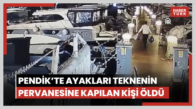 Pendik'te ayakları teknenin pervanesine kapılan kişi öldü