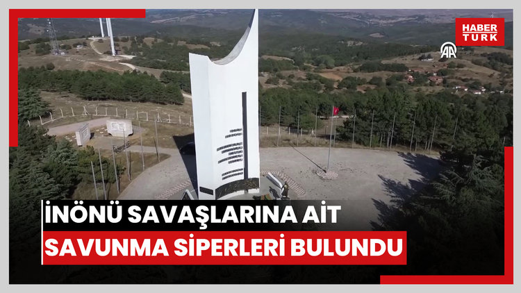 İnönü Savaşlarına ait savunma siperleri bulundu