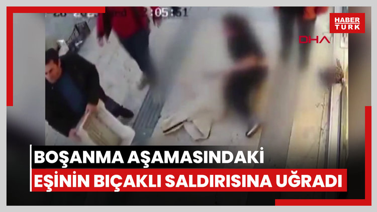 Boşanma aşamasındaki eşinin bıçaklı saldırısına uğradı; o anlar kamerada