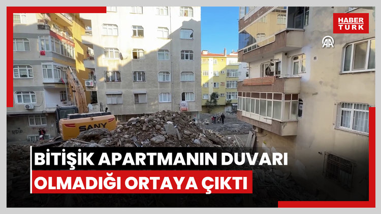 Bahçelievler'de yıkımı yapılan binaya bitişik apartmanın duvarının olmadığı anlaşıldı