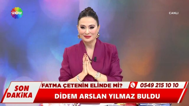 Didem Arslan Yılmaz, kayıp Fatma'yı buldu!