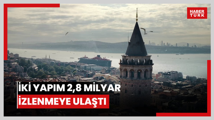 Antalya Gambit ve İstanbul My Love, 2,8 milyar izlenmeye ulaştı