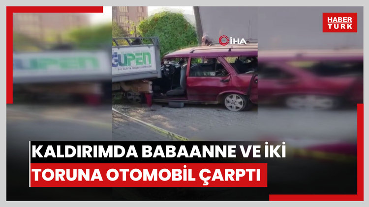 Kaldırımda yürürken dehşeti yaşadılar: Babaanne ve iki torununa otomobil böyle çarptı