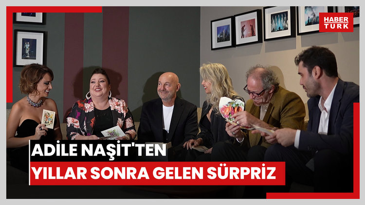 Adile Naşit'ten yıllar sonra gelen sürpriz