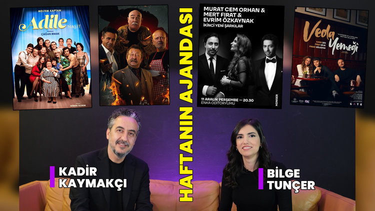 Adile sinemada, Alevli Günler sahnede... İşte haftanın kültür sanat ajandası