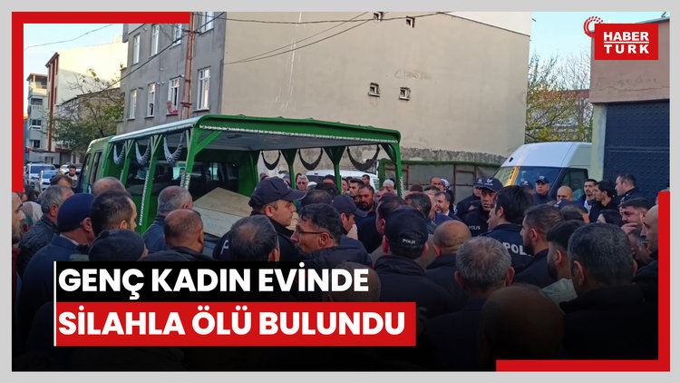 Sultanbeyli'de 25 yaşındaki genç kadın evinde silahla ölü bulundu