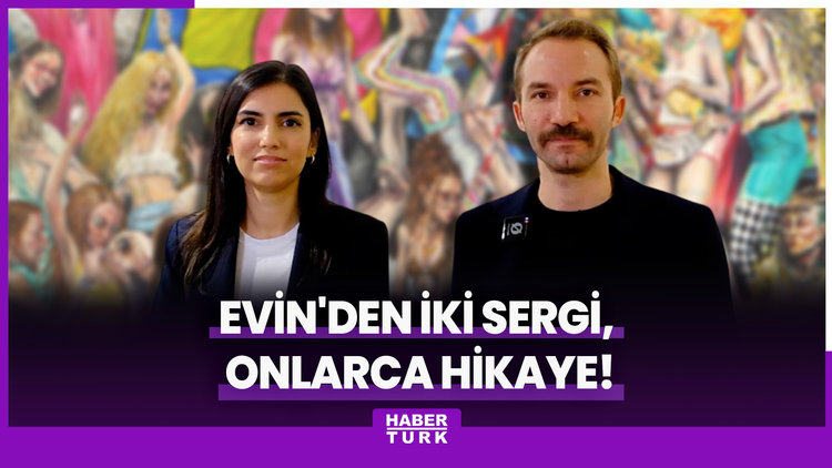 EVİN'den iki sergi, onlarca hikaye!