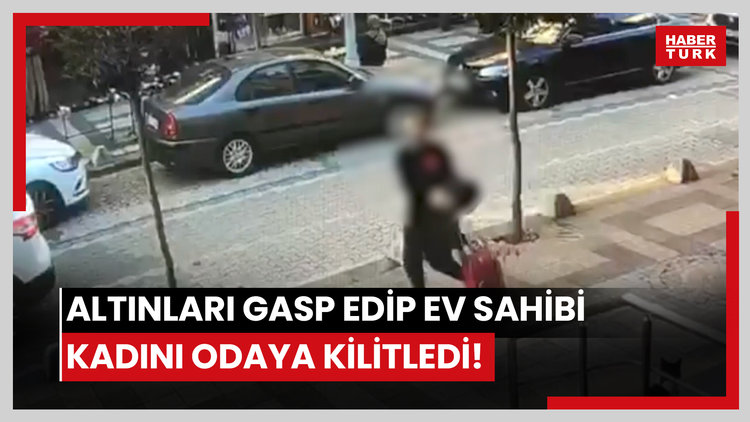 Altınları gasp edip ev sahibi kadını odaya kilitledi!