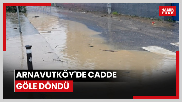 Arnavutköy'de cadde göle döndü