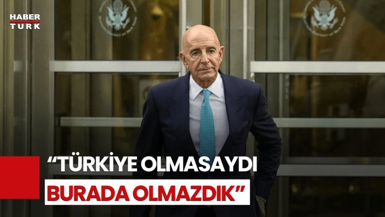 ABD Ankara Büyükelçisi Barrack&#039;tan Türkiye Açıklaması