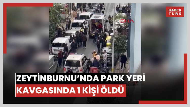 Zeytinburnu'nda park yeri nedeniyle çıkan silahlı kavga kamerada: 1 ölü