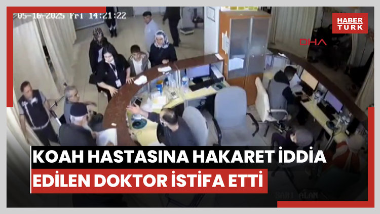 KOAH hastasına hakaret iddiası nedeniyle disiplin cezası alan doktor, istifa etti
