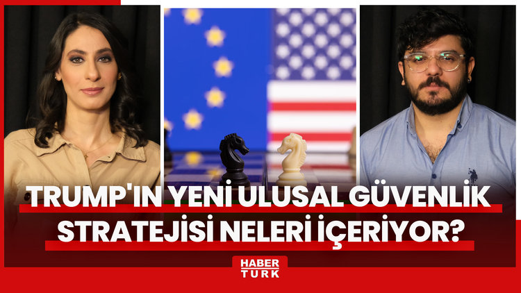Trump'ın yeni Ulusal Güvenlik Stratejisi neleri içeriyor? Avrupa ile ipler neden kopma noktasında?