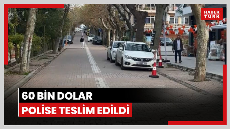 Marketin temizlik görevlisinin bulduğu 60 bin dolar polise teslim edildi