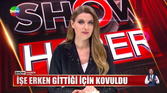 İşe erken gittiği için kovuldu!