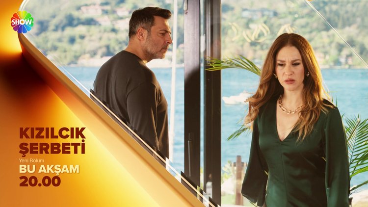 'Kızılcık Şerbeti', yeni bölümüyle  bu akşam saat 20.00'de SHOW TV'de