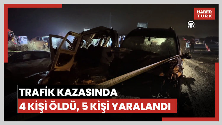 3 aracın karıştığı trafik kazasında 4 kişi öldü, 5 kişi yaralandı