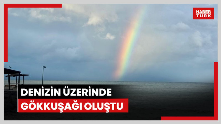 Denizin üzerinde gökkuşağı oluştu