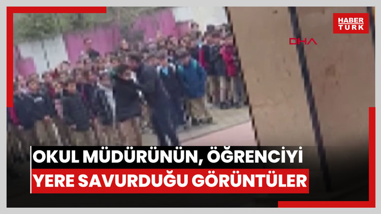 Okul müdürünün, öğrenciyi yakasından tutup yere savurduğu görüntülere inceleme