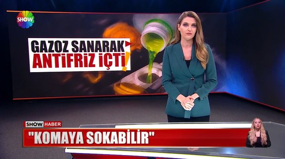 Gazoz sandı, antifriz içti!