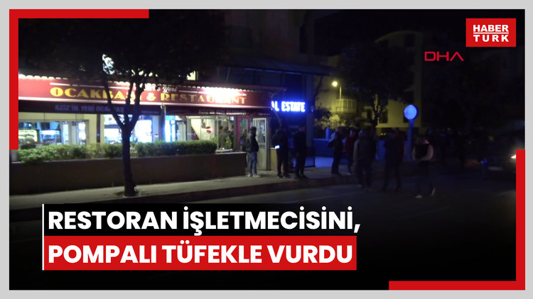 Antalya- Kaza yaptıktan sonra tartıştığı restoran işletmecisini pompalı tüfekle vurdu
