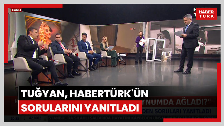 Tuğyan Habertürk'ün sorularını yanıtladı