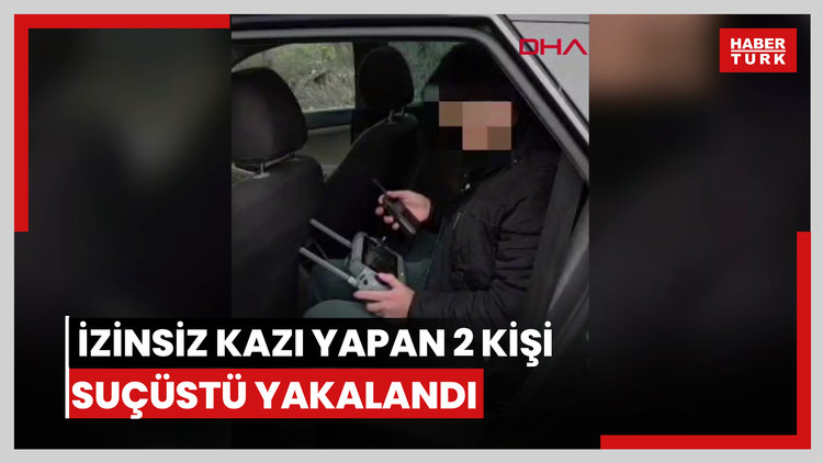 Büyükçekmece'de izinsiz kazı yapan 2 kişi suçüstü yakalandı